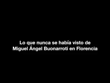 Ven a Florencia y descubre la parte sibarita de Miguel Ángel Buonarroti Ven a Florencia y descubre la parte sibarita de Miguel Ángel Buonarroti