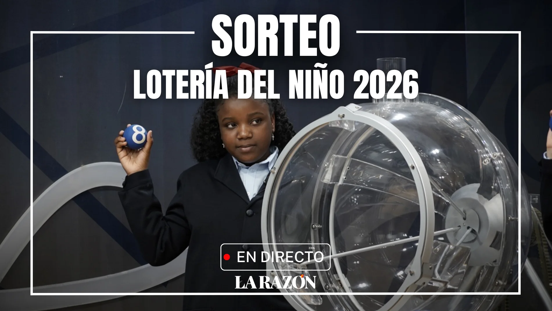 Sorteo Lotería del Niño 2026, en directo: números premiados, comprobar décimo, terminaciones, aproximaciones y última hora