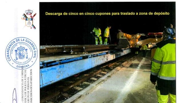 Informe de la Guardia Civil sobre el traslado de tramos de v&iacute;a de Adamuz por orden judicial