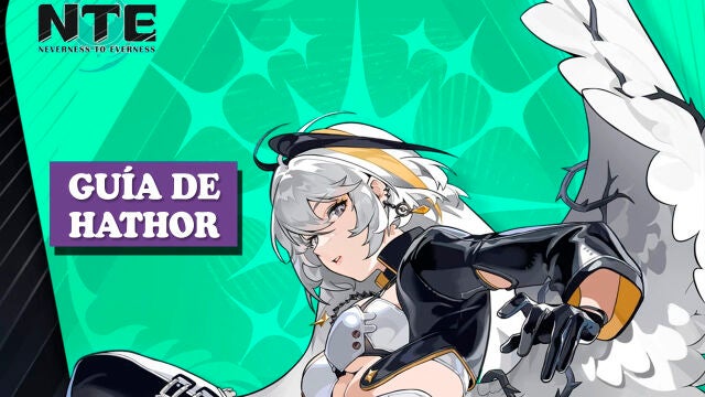 Mejor build de Hathor en Neverness to Everness (NTE): habilidades, despertar y disco
