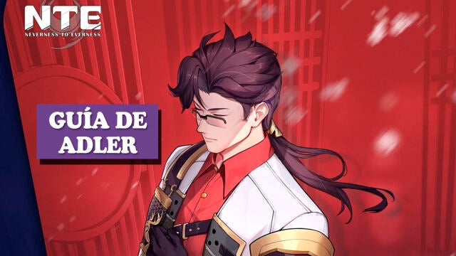 Mejor build de Adler en Neverness to Everness (NTE): habilidades, despertar y disco