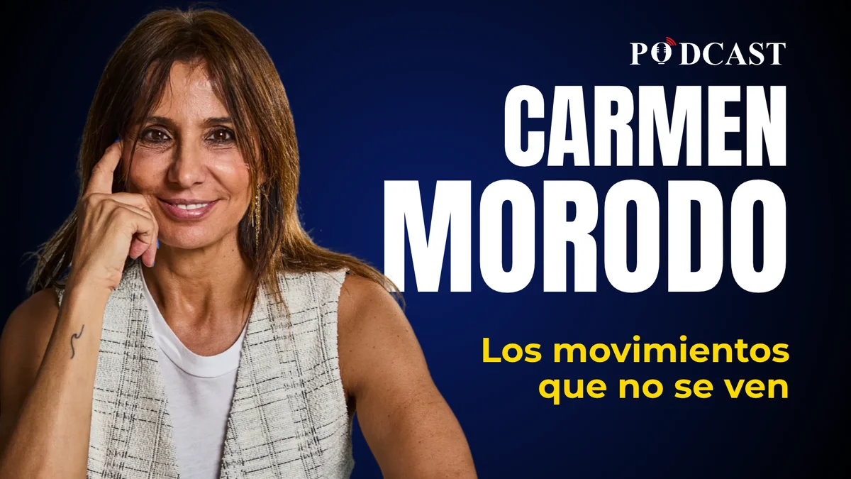 El podcast de Carmen Morodo: Las movimientos que no se ven