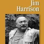 Muere el escritor Jim Harrison, autor de «Leyendas de pasión»