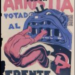 Carteles que pedían el voto para el Frente Popular con tintes que recuerdan a los que el comunismo soviético emitía en la URSS