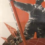 Quienes antes habían sido siervos decidieron vengarse (cartel de Klucis)
