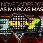 Novedades palas 2019