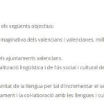 Los principios de la Fundació Nexe que defiende la conciencia nacional en el País Valencià; la Fundació Sambori, que defiende la unidad de la lengua y la Plataforma per la Llengua, que busca vivir el catalán en los «països»