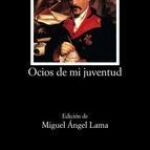 «Ocios de mi juventud»