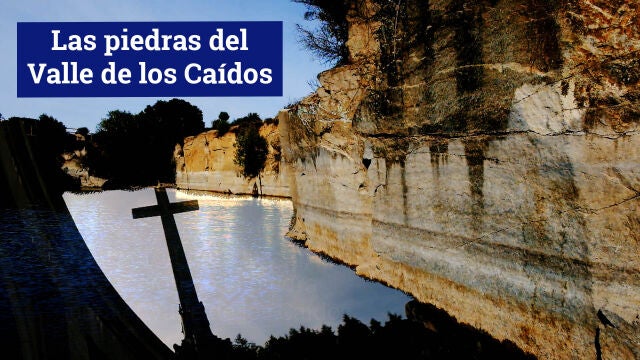 Las piedras del Valle de los Caídos