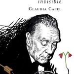 Claudia Capel presenta su visión sobre el "Borges invisible"en Córdoba