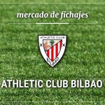 Fichajes Athletic Club: Altas, bajas y rumores