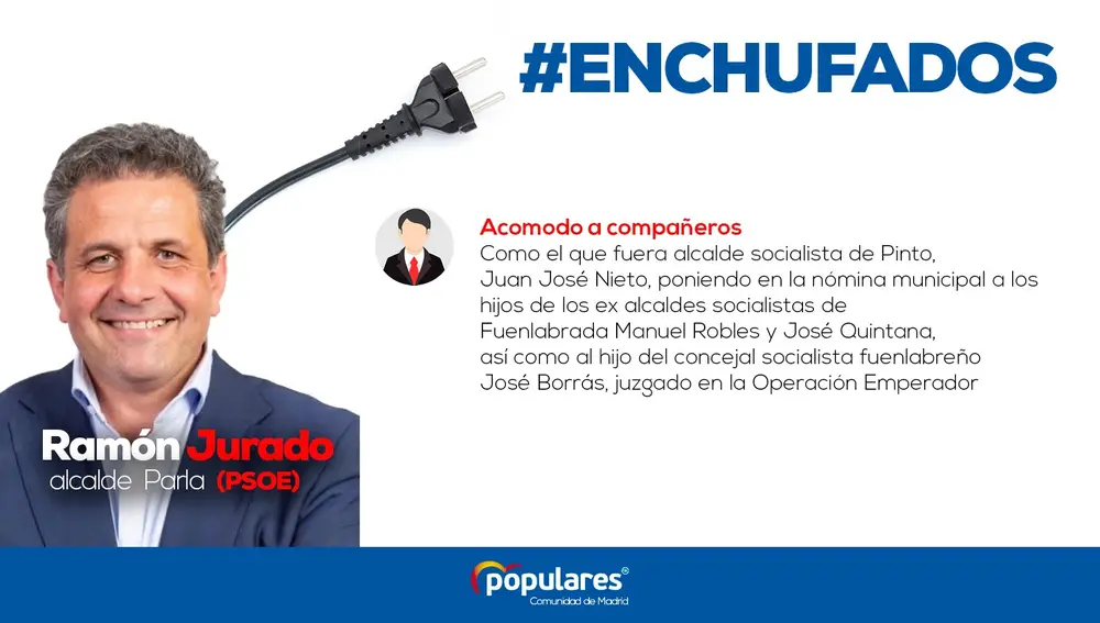 Campaña del PP de Madrid denunciado los casos de "enchufismo" del PSOE madrileño