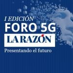 Foro 5G La Razón