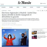 El artículo de Le Monde sobre la victoria de Ayuso