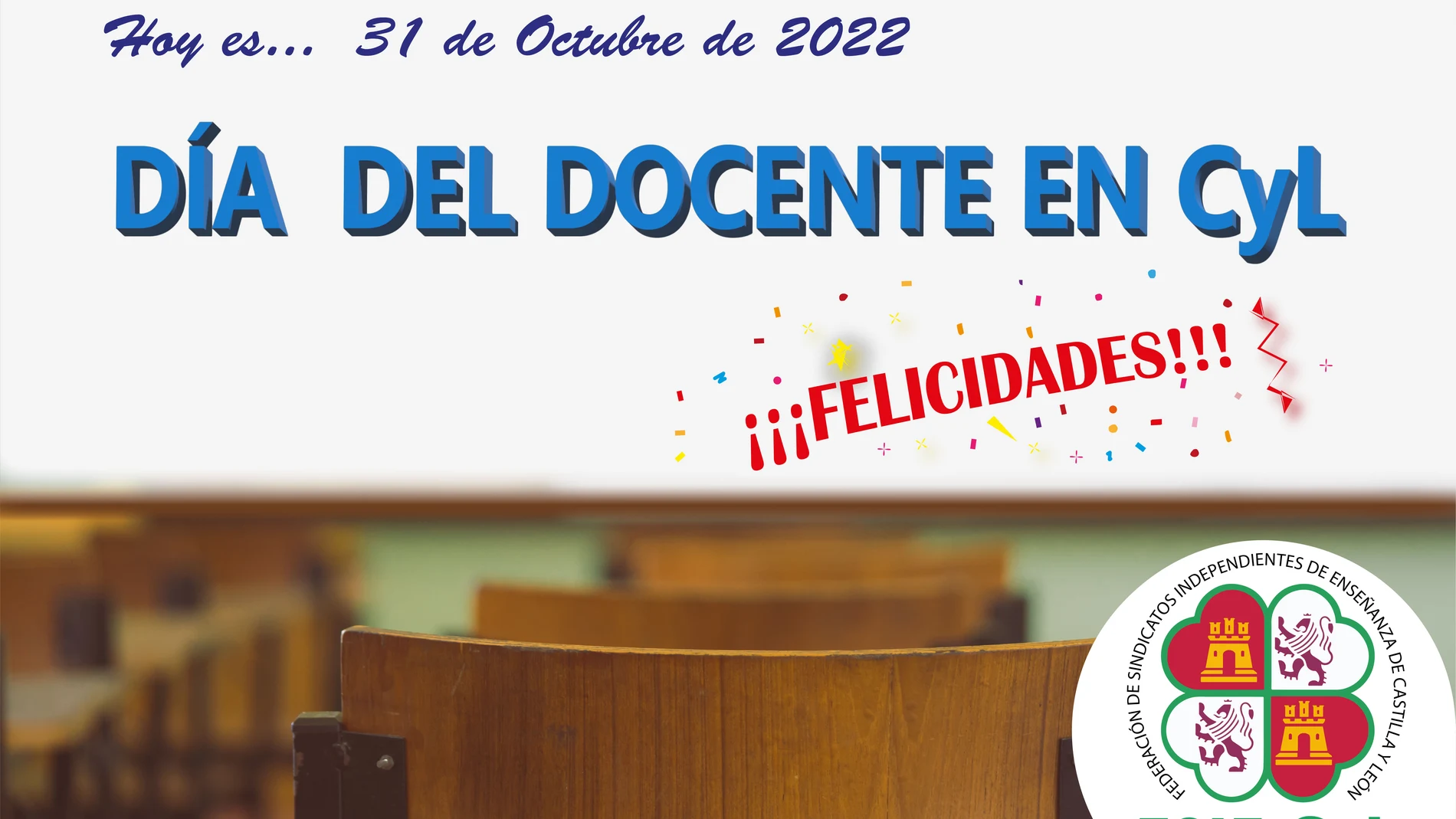 El sindicato FSIE de Castilla y León felicita a los docentes