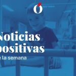 Noticias positivas