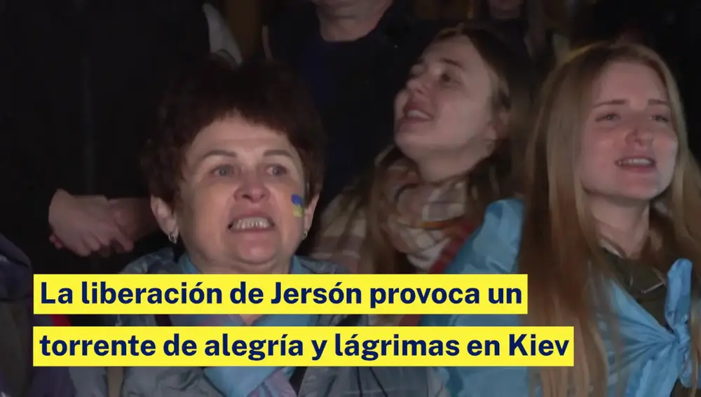La Liberación De Kherson Provoca Un Torrente De Alegría Y Lágrimas En Kyiv