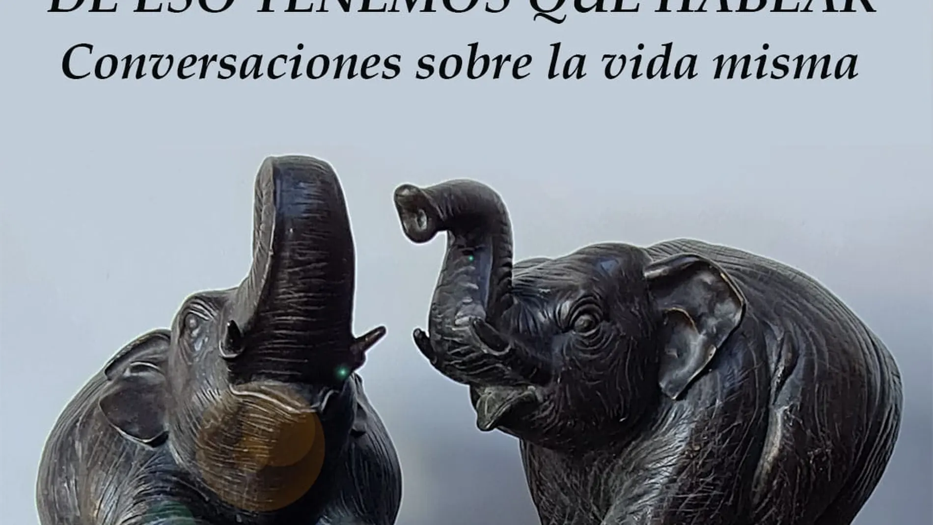 De eso tenemos que hablar