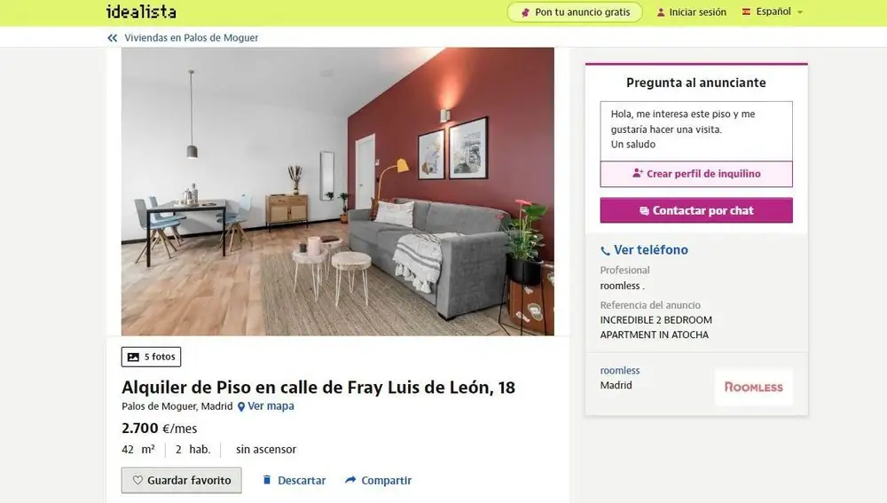 El anuncio en Idealista de "la mitad" del antiguo apartamento de Alberto en la calle Fray de Luis de León 18, donde pagaba 800 euros al mes de alquiler por este piso que tenía 69 m² hasta 2020. Tras ser reformado por la inmobiliaria Urbania, se convirtió en un piso de 42 m² a 2.700 euros al mes. El anuncio ya no está publicado en la web de Idealista.