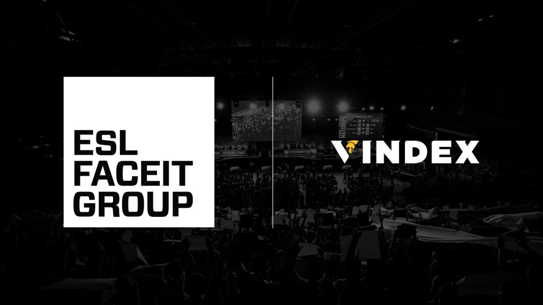 Vindex se fusiona con ESL FACEIT Group