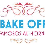 Cartel 'Celebrity Bake Off: Famosos al horno'