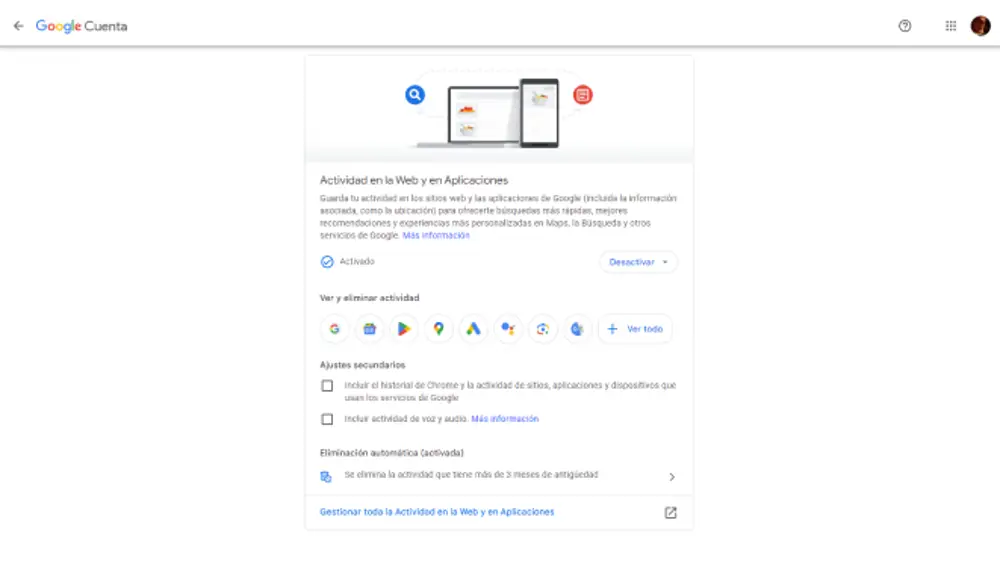 Ajustes de Actividad en la web y en aplicaciones de la cuenta Google.
