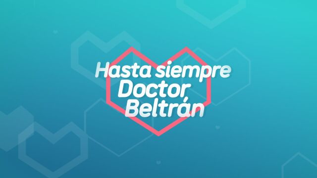Este domingo, en laSexta, se emitirá el especial "Hasta siempre, doctor Beltrán"