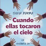 Portada del libro «Cuando ellas tocaron el cielo»