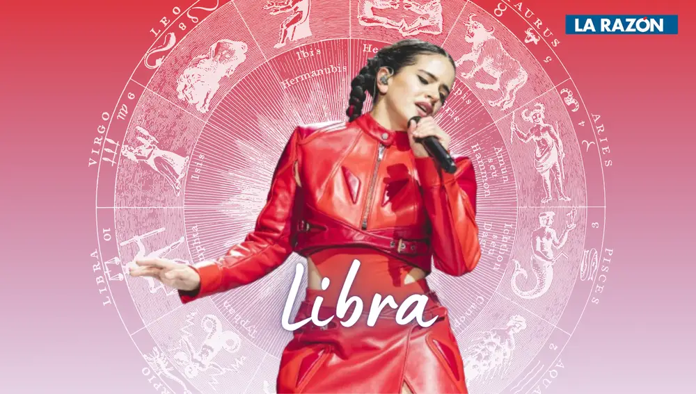 Rosalía, Libra signo del Zodíaco, horóscopo de hoy
