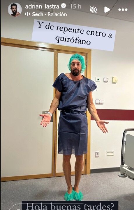 Adrián Lastra, antes de ser operado
