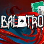 Balatro: el polémico juego independiente confirma planes en iOS y Android para septiembre