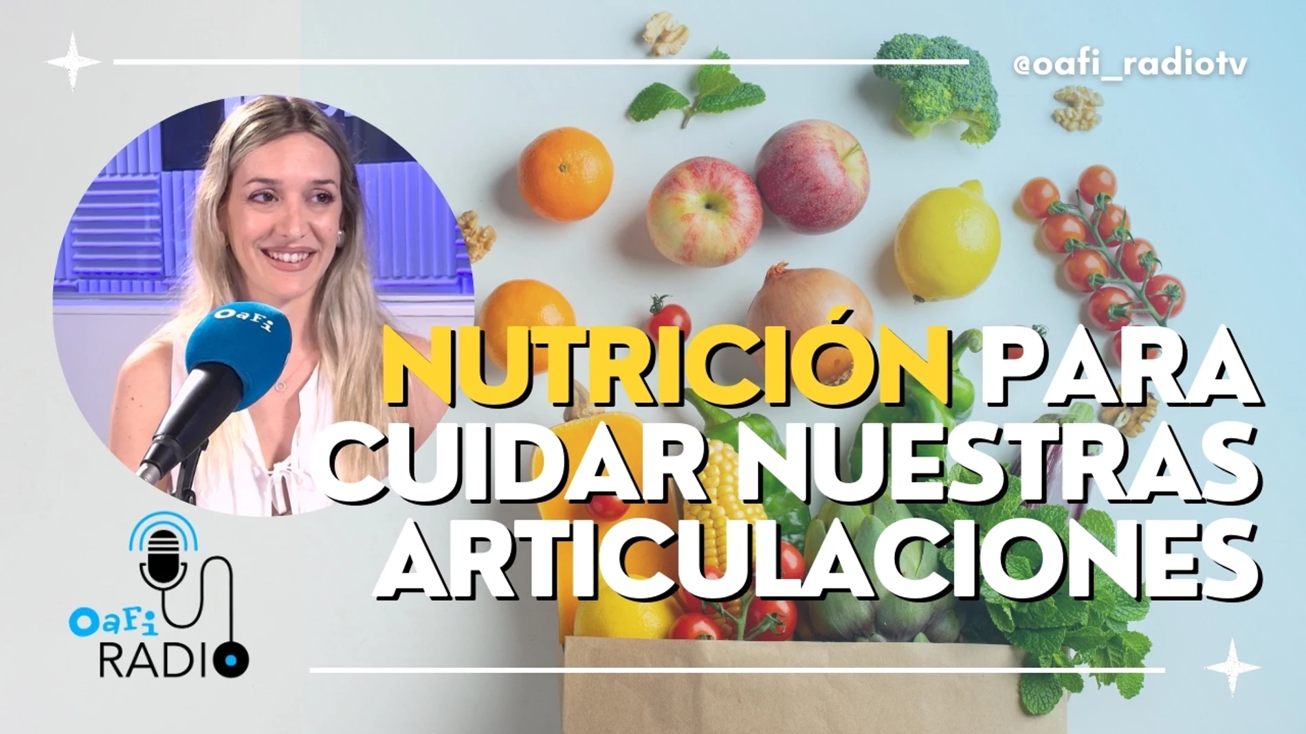 Oafi Radio, el podcast sobre salud de la Fundación Internacional de la Artrosis del 24 de septiembre de 2024