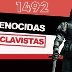 "Ni genocidas, ni esclavistas" cartel