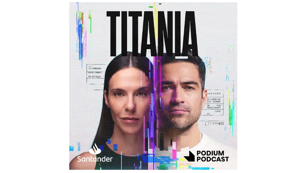 ‘Titania’ es un thriller apasionante creado por Banco Santander en colaboración con Podium Podcast.