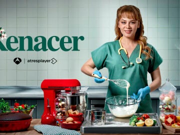 El lunes llega "Renacer" a Antena 3, una historia de fortaleza y segundas oportunidades