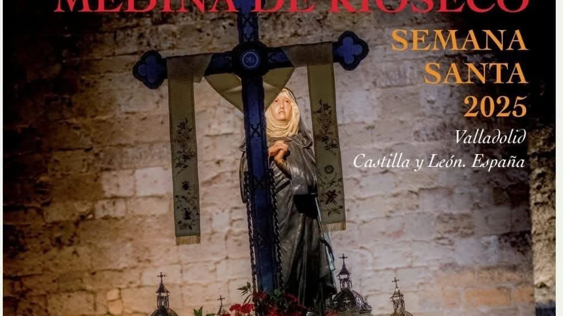 Cartel de la Semana Santa de Medina de Rioseco