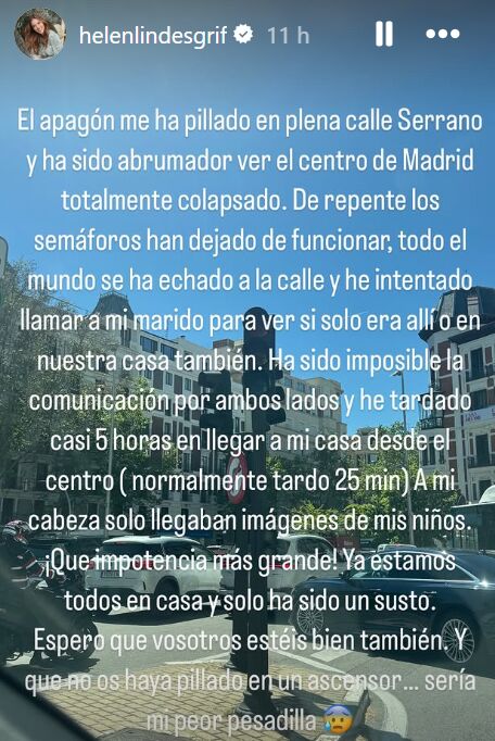 A Helen Lindes, el apagón le pilló en la calle