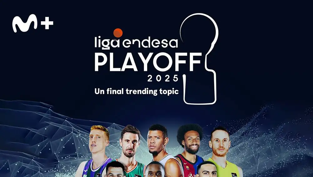 Liga Endesa – Playoffs en Movistar Plus+