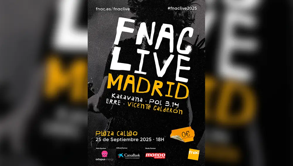 Cartel del evento FNAC Live Madrid