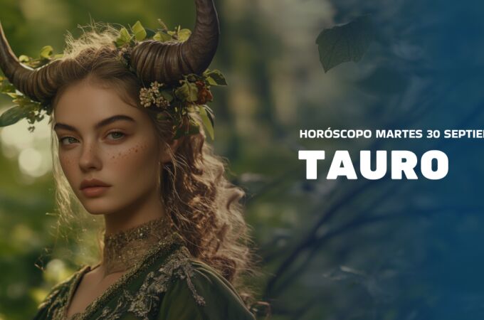 horoscopo_hoy_martes_30_septiembre_tauro