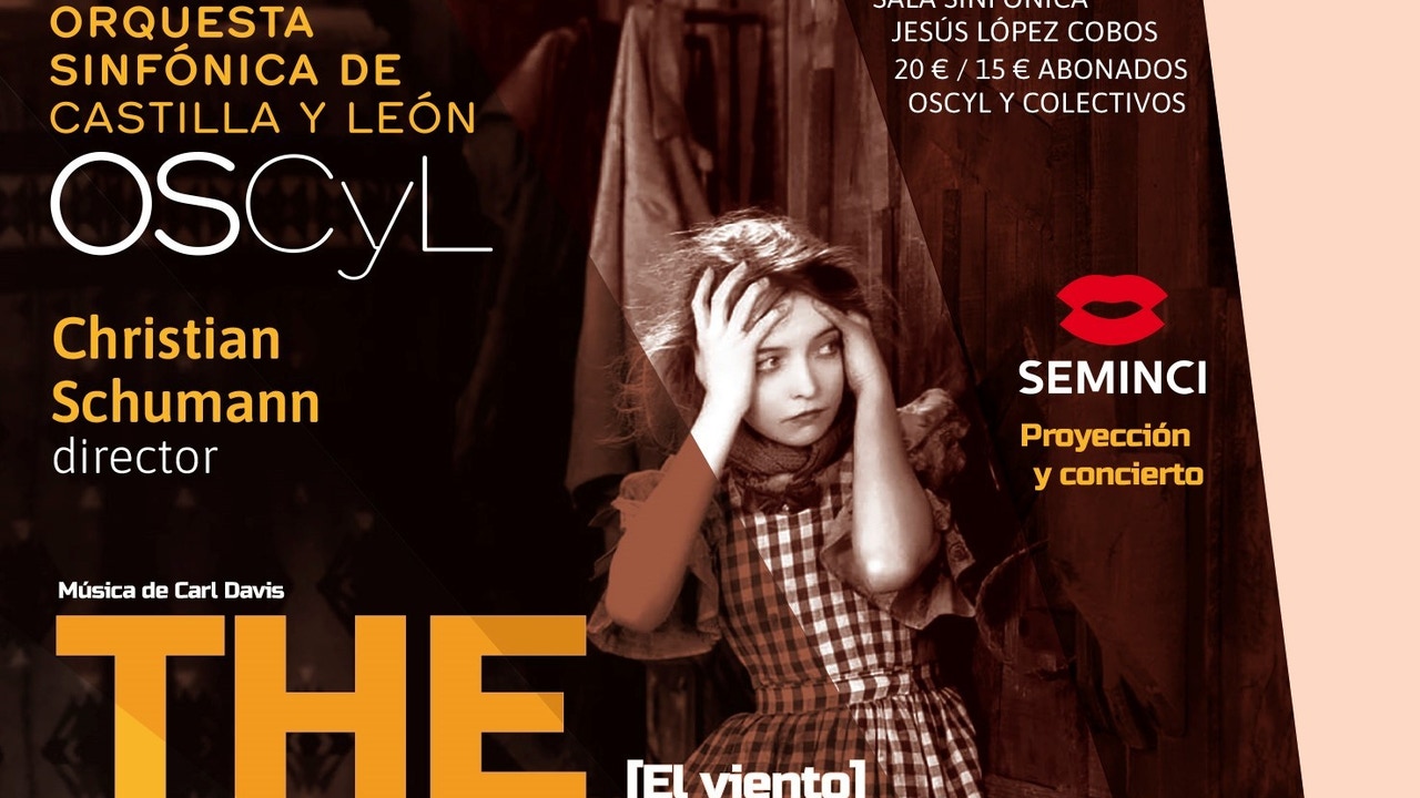 El Centro Cultural Miguel Delibes de Valladolid acoge la proyección de 'The Wind', de Víctor Sjöström, con música interpretada por la OSCyL