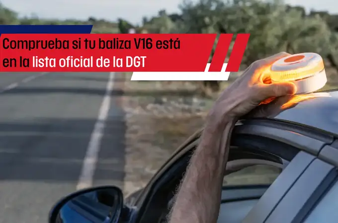 Estas son todas las balizas v16 homologadas: evita multas de hasta 200 euros Estas son todas las balizas v16 homologadas: evita multas de hasta 200 euros