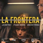 Javier Rey e Itsaso Arana protagonizan 'La frontera'