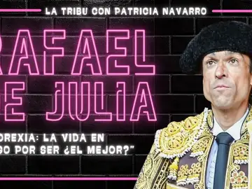 El torero Rafael de Julia habla sin tapujos sobre la anorexia: "Tengo que convivir con dos partes de mí, una que quiere salir y otra que me engaña todo el rato" El torero Rafael de Julia habla sin tapujos sobre la anorexia: "Tengo que convivir con dos partes de mí, una que quiere salir y otra que me engaña todo el rato"