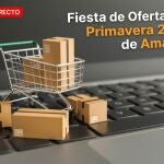 Fiesta de Ofertas de Primavera 2026 de Amazon, en directo: las mejores ofertas y descuentos de hoy (10 de marzo)