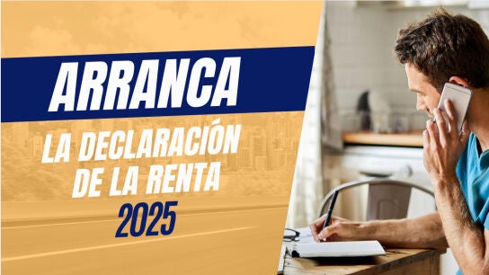 Declaración de la Renta 2025: estas son las tres fechas clave para ...