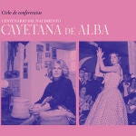 Cartel que anuncia el foro dedicado a Cayetana de Alba Cartel que anuncia el foro dedicado a Cayetana de Alba