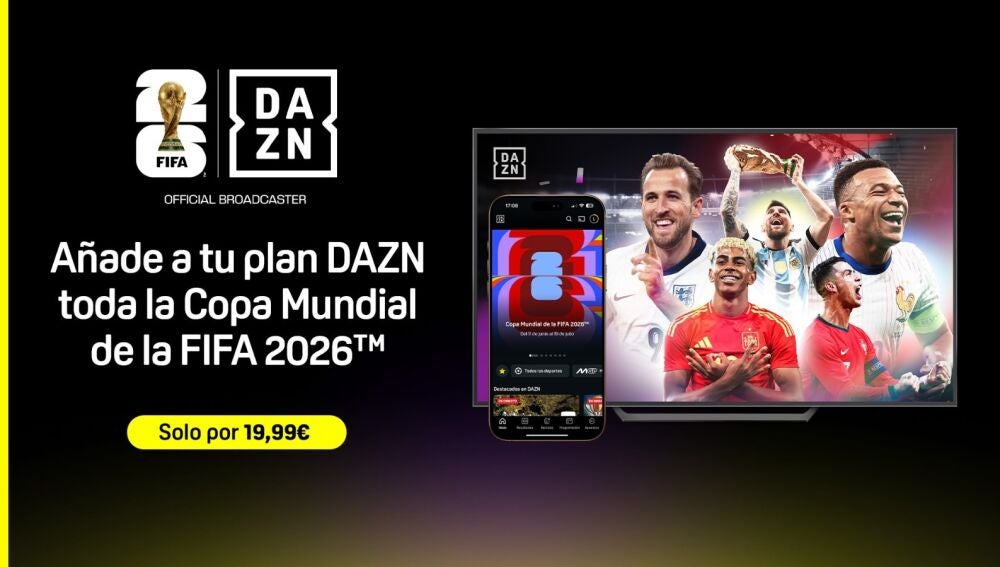 DAZN emite la Copa Mundial de la FIFA 2026 completa por 19,99€ para todos sus suscriptores