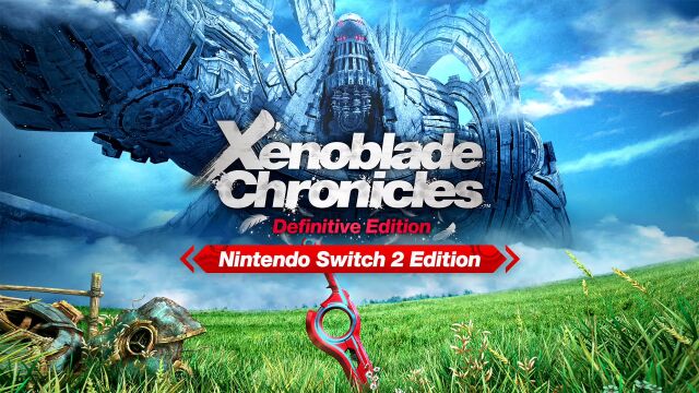 Monolith Soft consigue la Nintendo Switch 2 Edition más completa hasta la fecha. Análisis de Xenoblade Chronicles: Definitive Edition